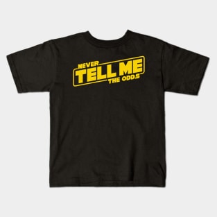 Never Tell Me the Odds Kids T-Shirt